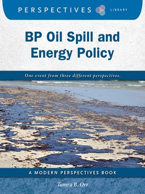 cover image of BP Oil Spill and Energy Policy